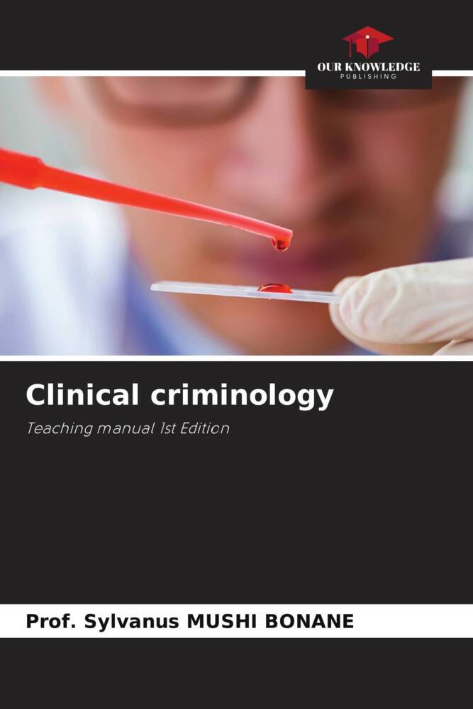 Clinical criminology
