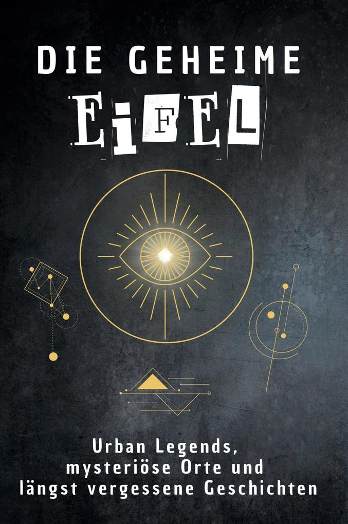 Die geheime Eifel
