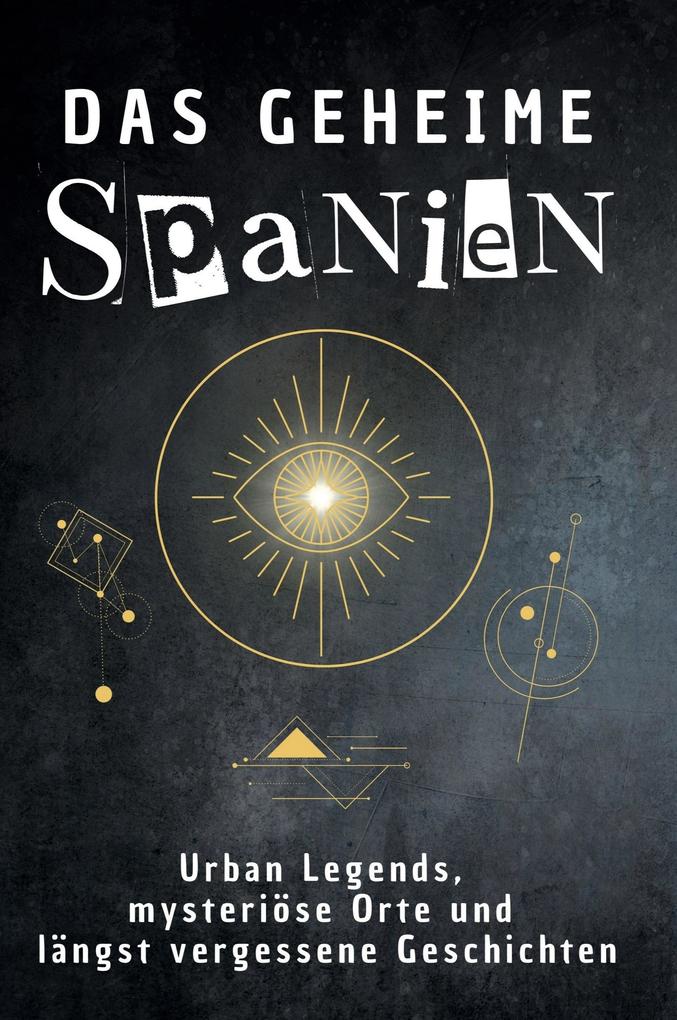 Das geheime Spanien