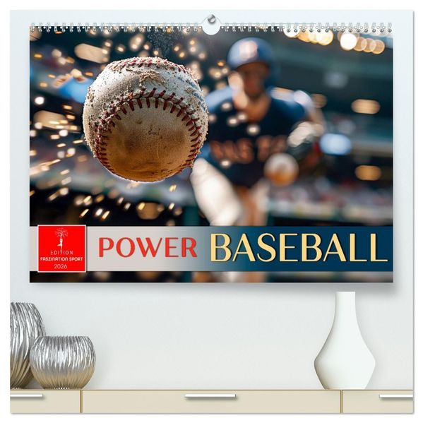 Power Baseball (hochwertiger Premium Wandkalender 2026 DIN A2 quer) Kunstdruck in Hochglanz