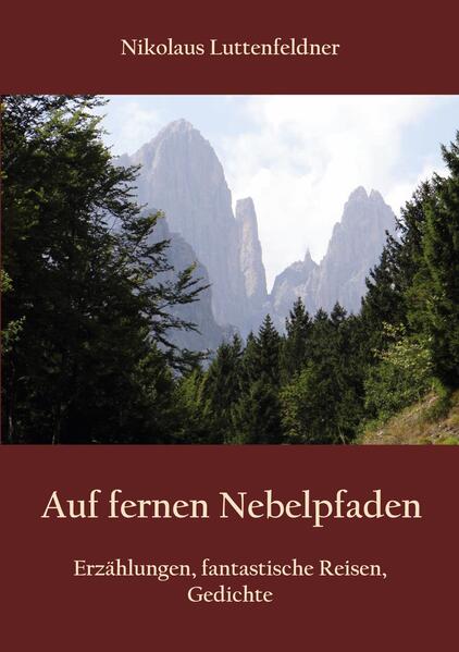 Auf fernen Nebelpfaden
