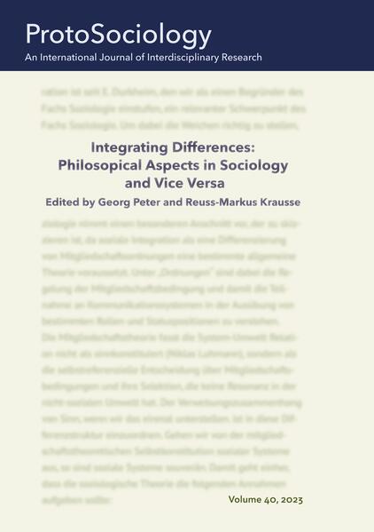 Integrating Differences: Philosopical Aspects in Sociology and Vice Versa