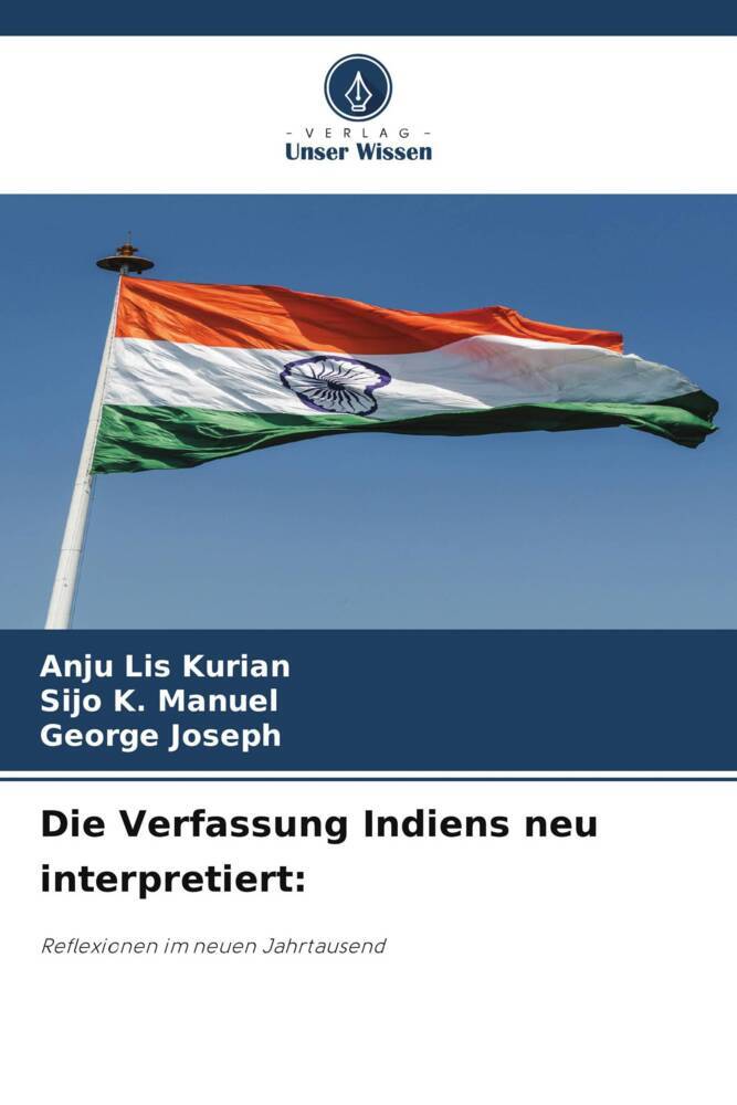Die Verfassung Indiens neu interpretiert: