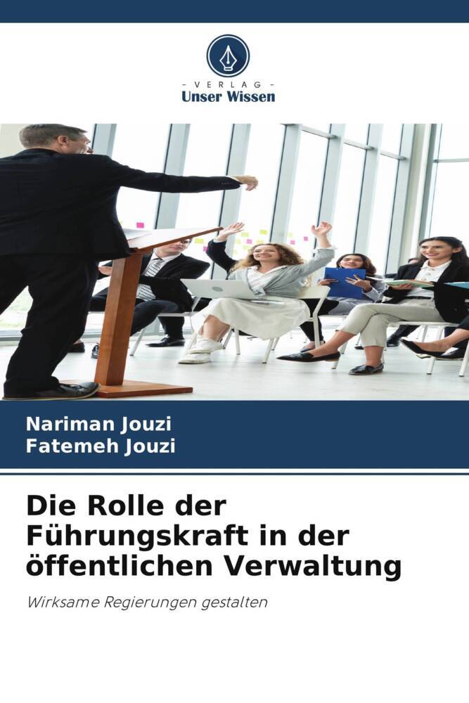 Die Rolle der Führungskraft in der öffentlichen Verwaltung
