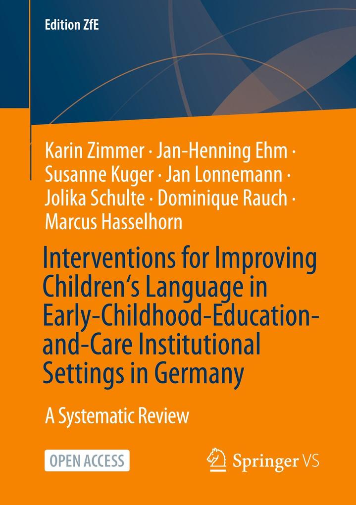Interventions for Improving Children's Language in Early-Childhood-Education-and-Care Institutional Settings in Germany