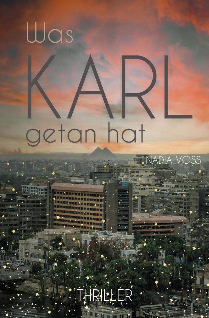 Was Karl getan hat
