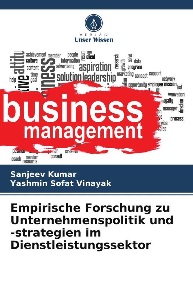 Empirische Forschung zu Unternehmenspolitik und -strategien im Dienstleistungssektor