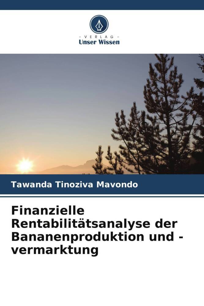 Finanzielle Rentabilitätsanalyse der Bananenproduktion und -vermarktung