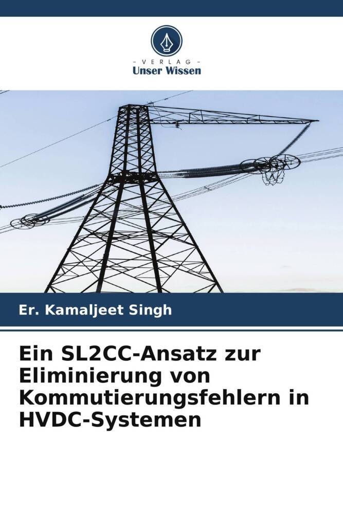 Ein SL2CC-Ansatz zur Eliminierung von Kommutierungsfehlern in HVDC-Systemen