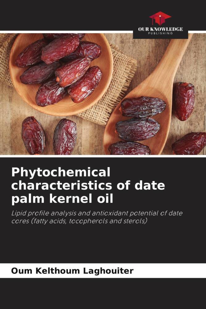 Phytochemical characteristics of date palm kernel oil