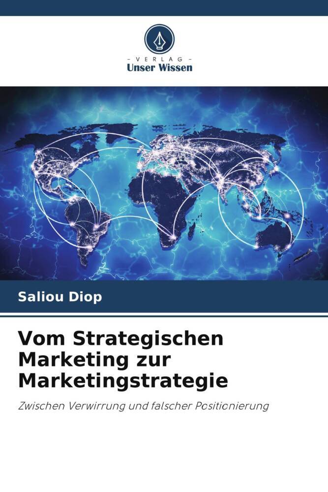 Vom Strategischen Marketing zur Marketingstrategie