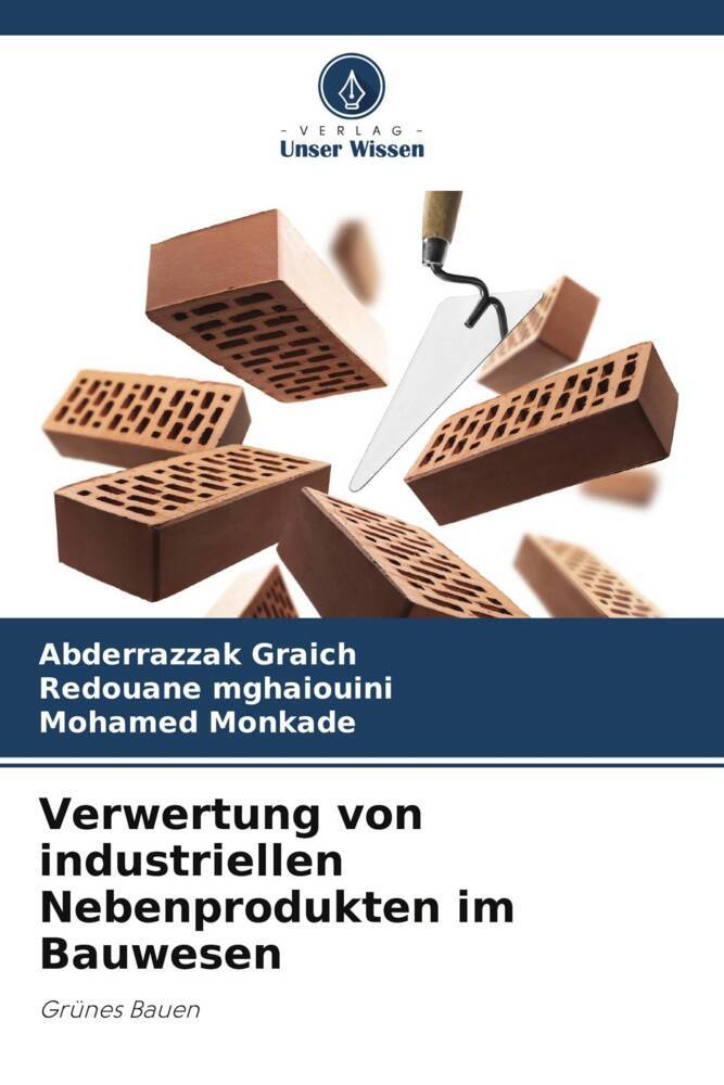 Verwertung von industriellen Nebenprodukten im Bauwesen
