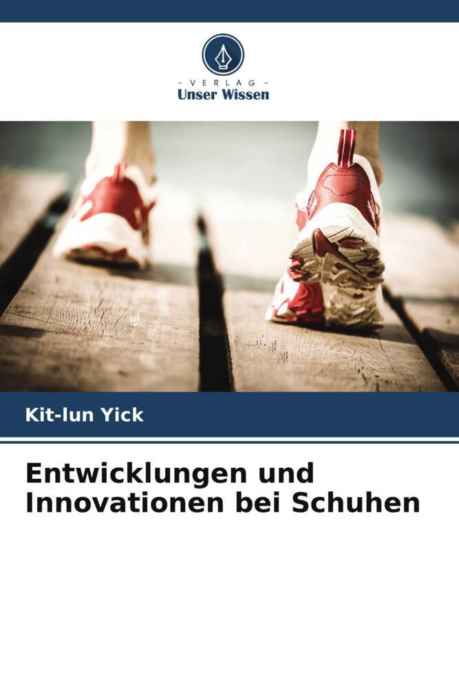Entwicklungen und Innovationen bei Schuhen
