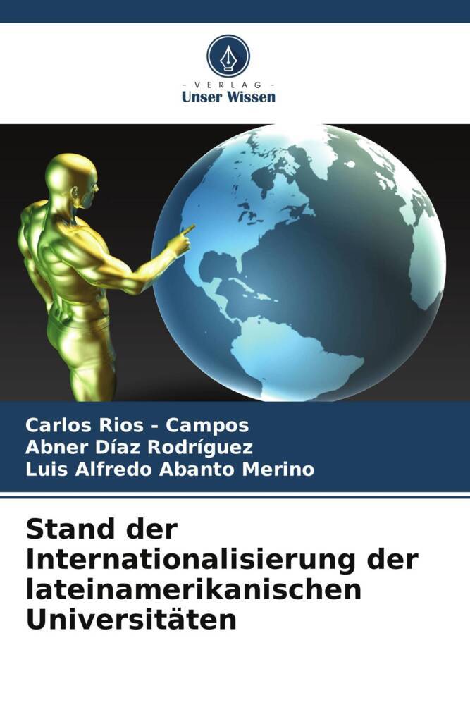 Stand der Internationalisierung der lateinamerikanischen Universitäten