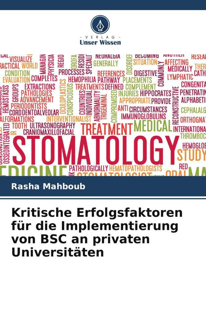 Kritische Erfolgsfaktoren für die Implementierung von BSC an privaten Universitäten