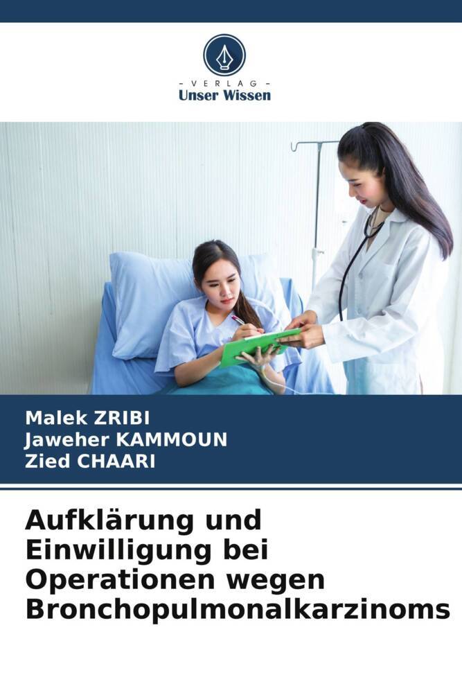 Aufklärung und Einwilligung bei Operationen wegen Bronchopulmonalkarzinoms