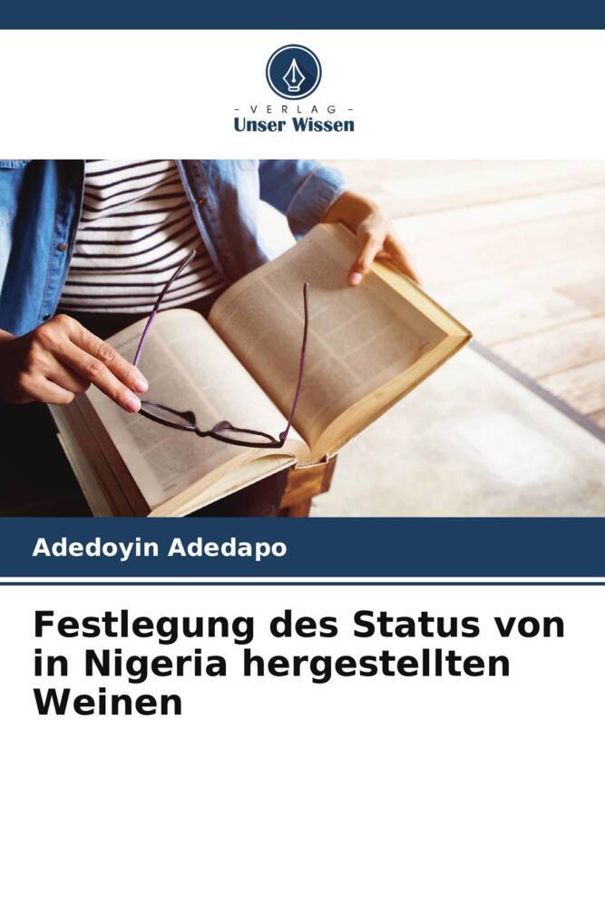 Festlegung des Status von in Nigeria hergestellten Weinen