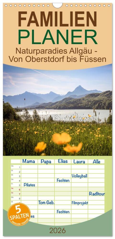 Familienplaner 2026 - Naturparadies Allgäu - Von Oberstdorf bis Füssen mit 5 Spalten (Wandkalender 21 x 45 cm) CALVENDO