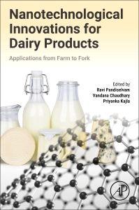Nanotechnological Innovations for Dairy Products
