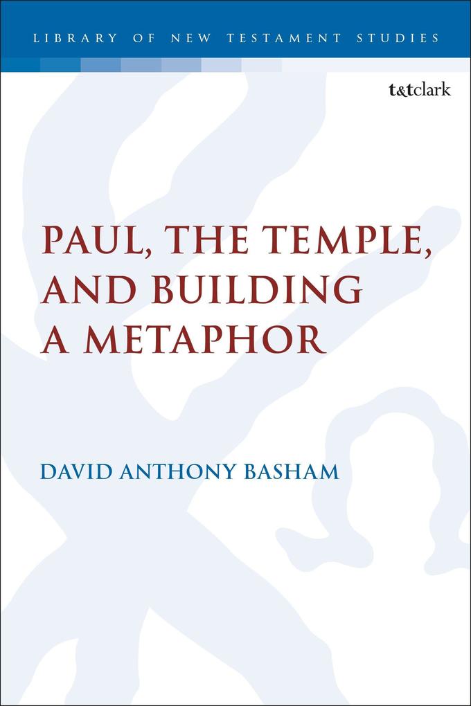 Paul the Temple and Building a Metaphor