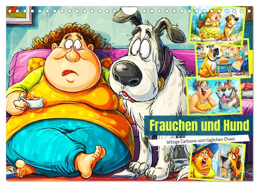 Frauchen und Hund. Witzige Cartoons vom täglichen Chaos (Wandkalender 2026 DIN A4 quer) CALVENDO Monatskalender