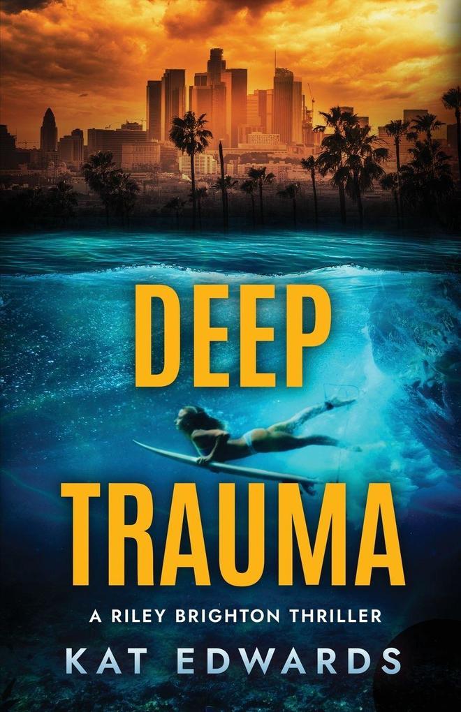 Deep Trauma