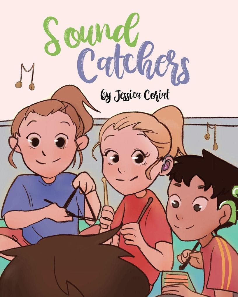 Sound Catchers