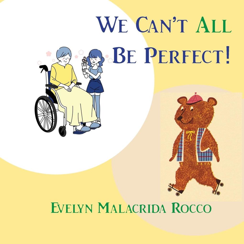 We Can't All Be Perfect