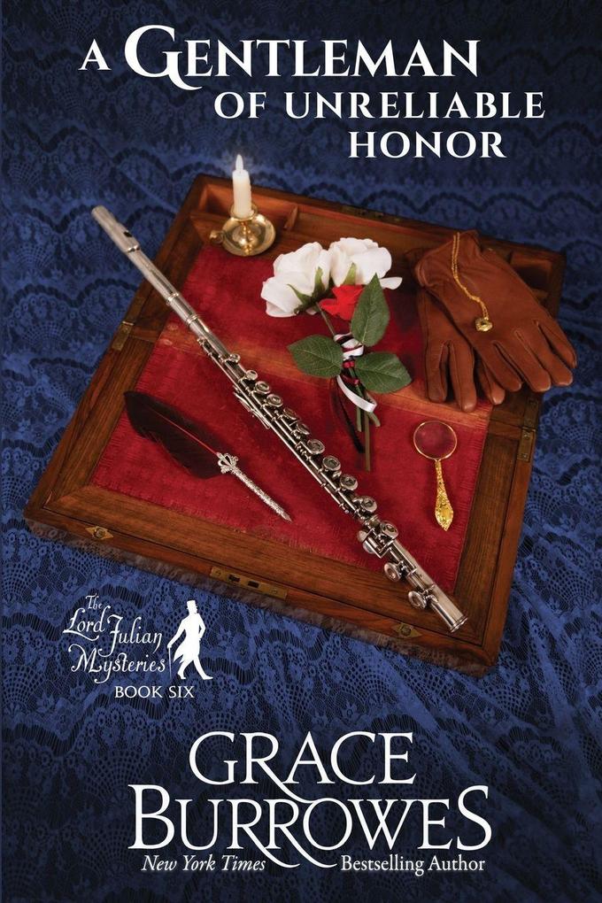 A Gentleman of Unreliable Honor