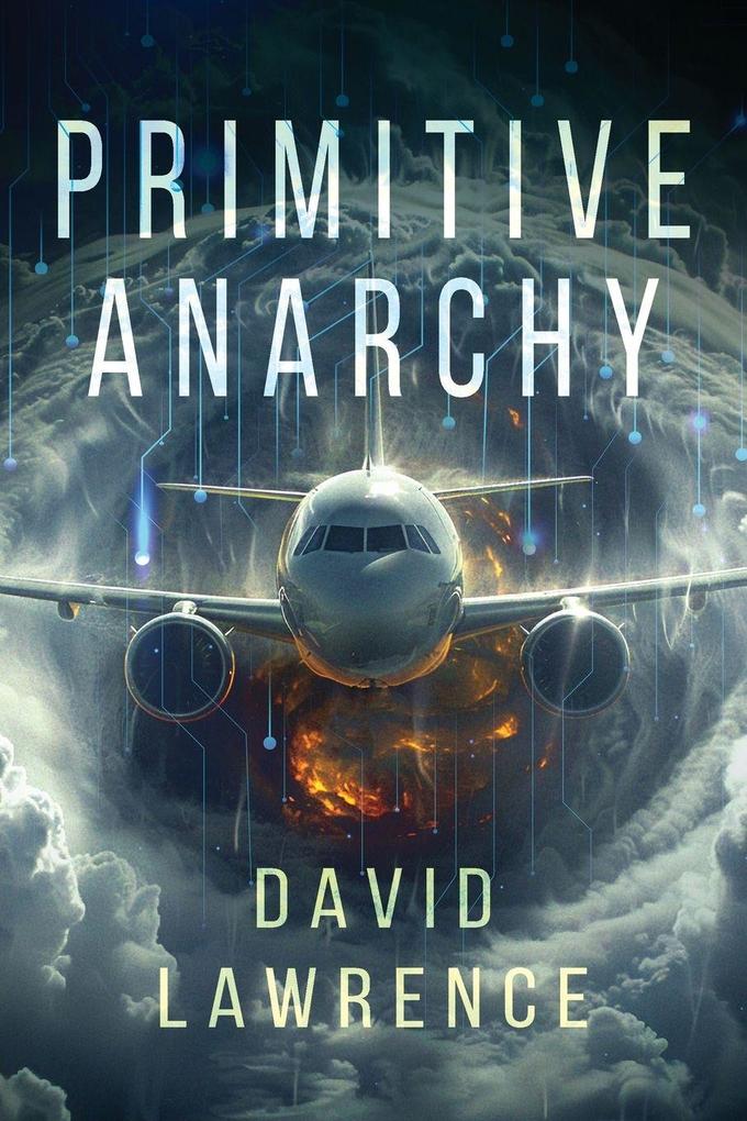Primitive Anarchy