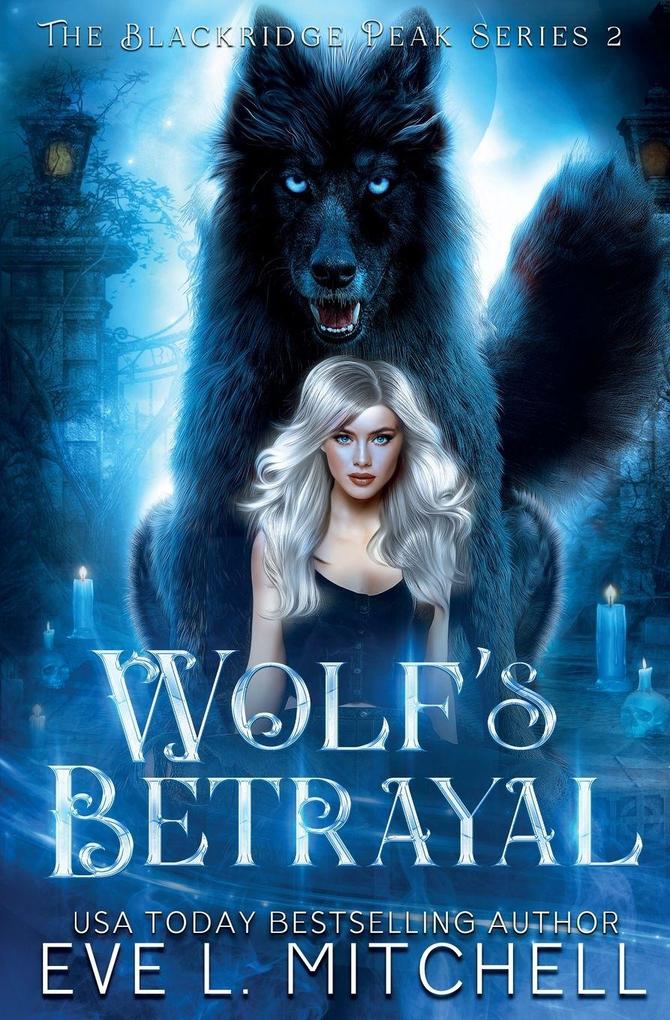 Wolf's Betrayal