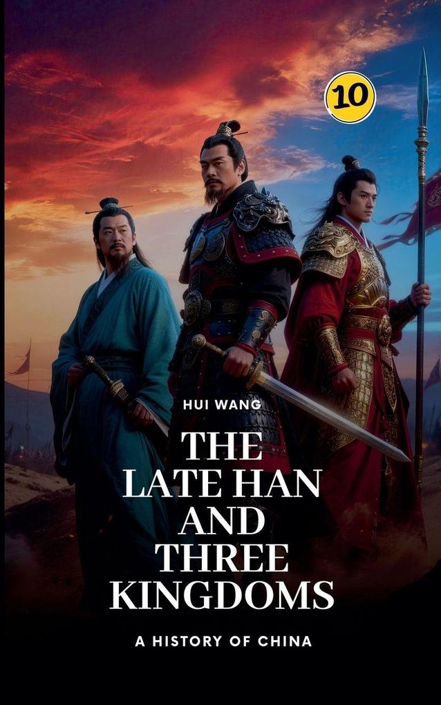 The Late Han and Three Kingdoms