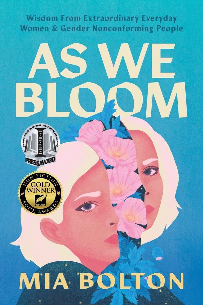 As We Bloom