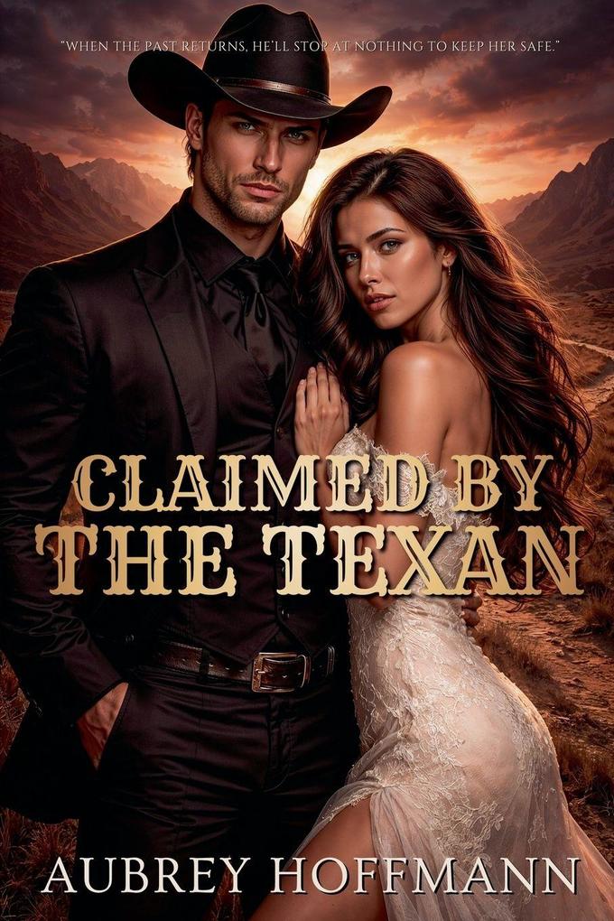 Claimed by the Texan
