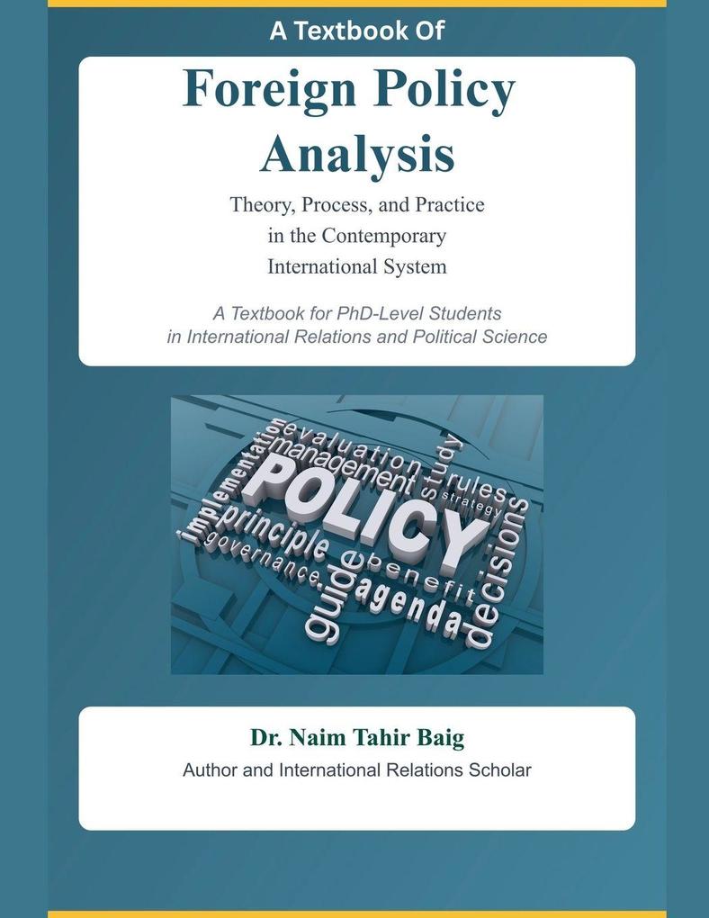 A Textbook Of Foreign Policy Analysis