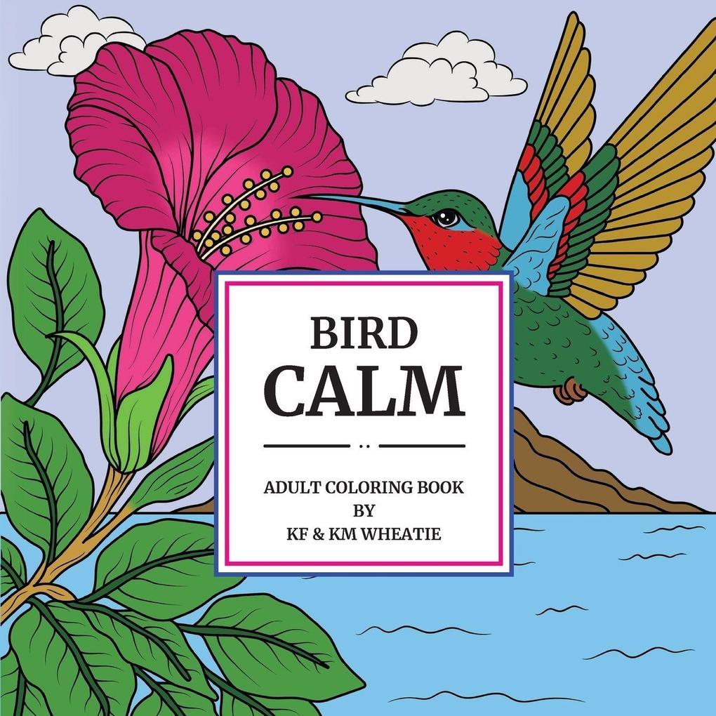 Bird Calm