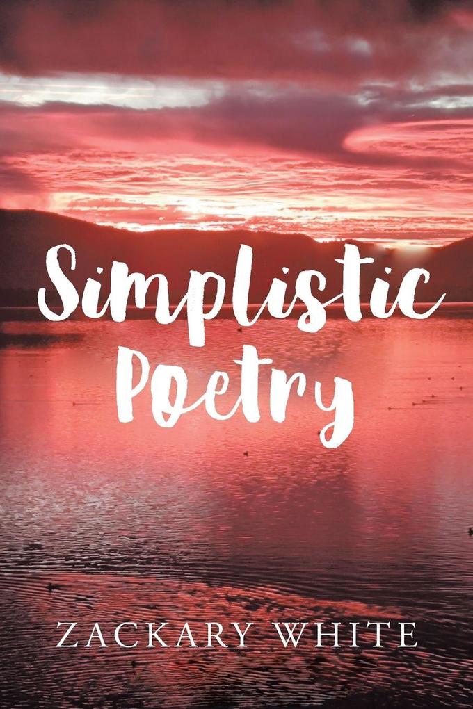 Simplistic Poetry
