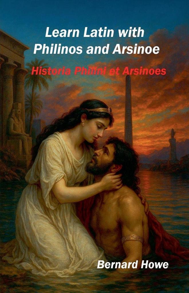 Learn Latin with Philinos and Arsinoe
