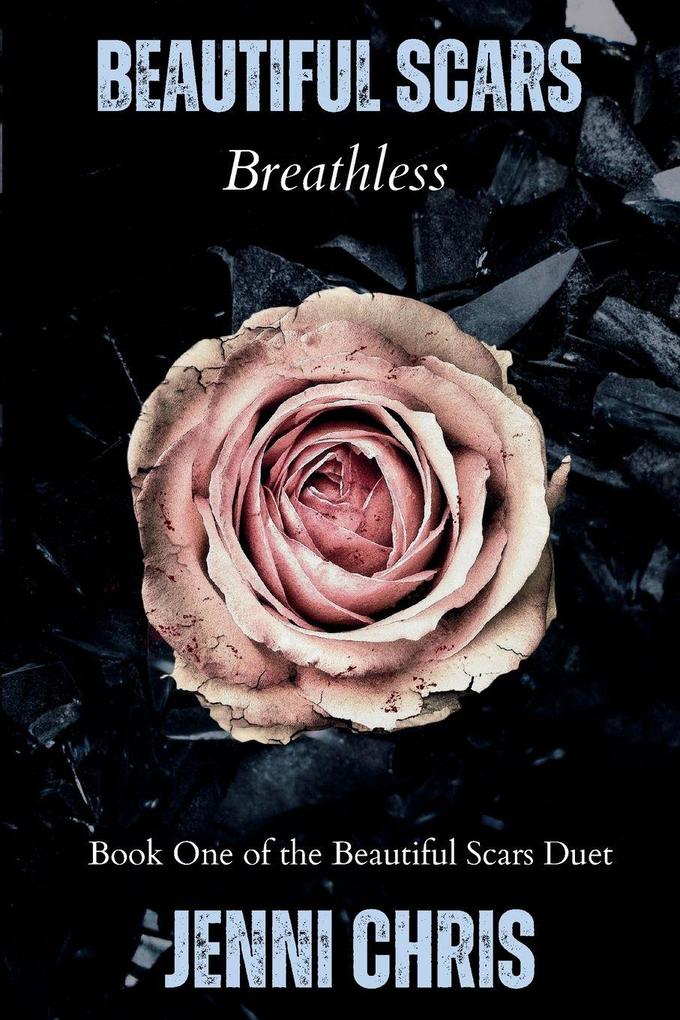 Beautiful Scars