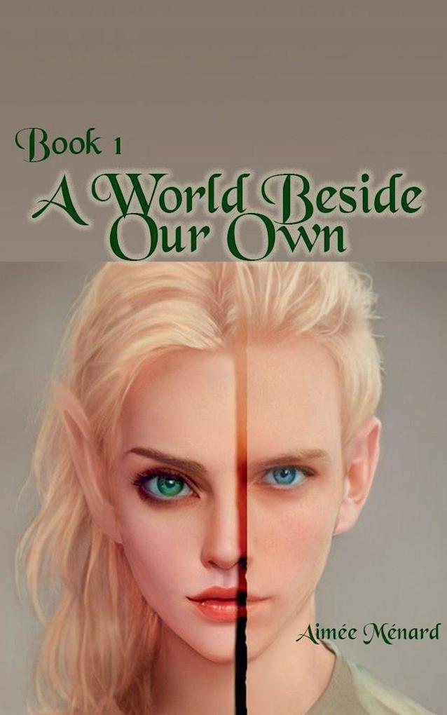 A World Beside Our Own