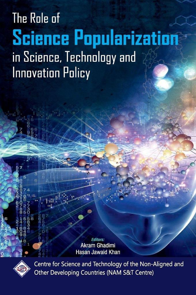 The Role of Science Popularization in Science Technology & Innovation Policy