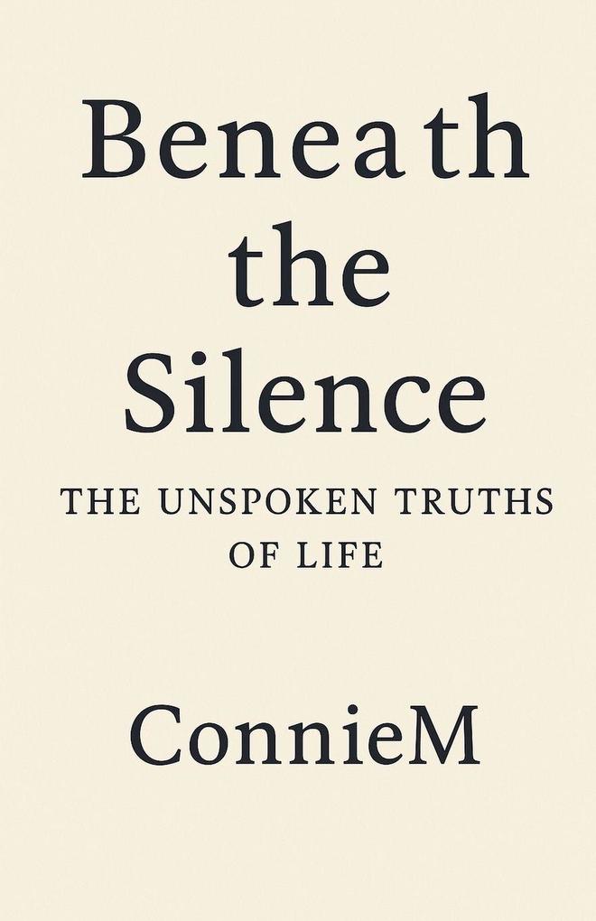 Beneath the Silence