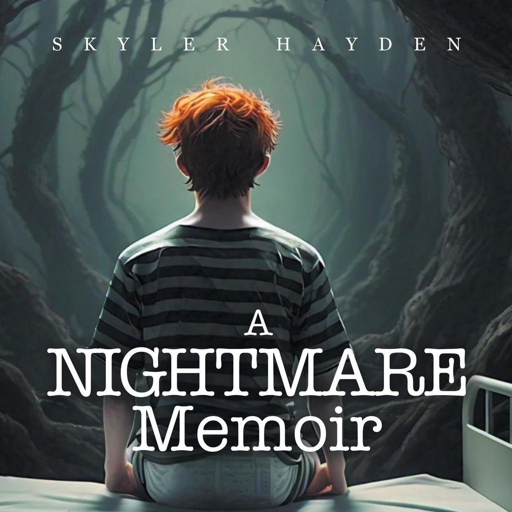 A Nightmare Memoir