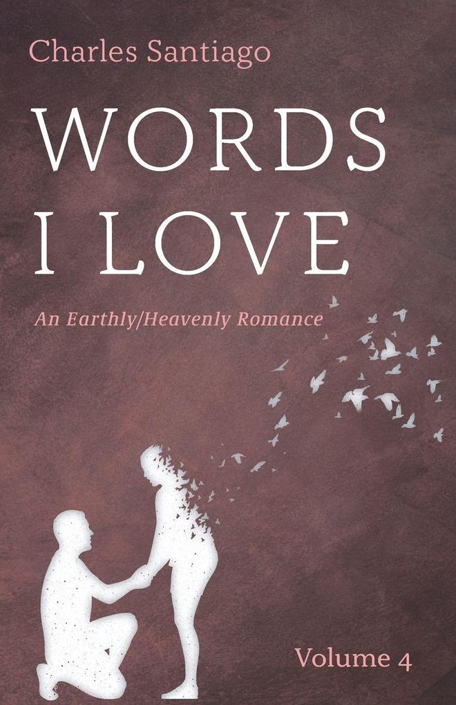 Words I Love Volume 4