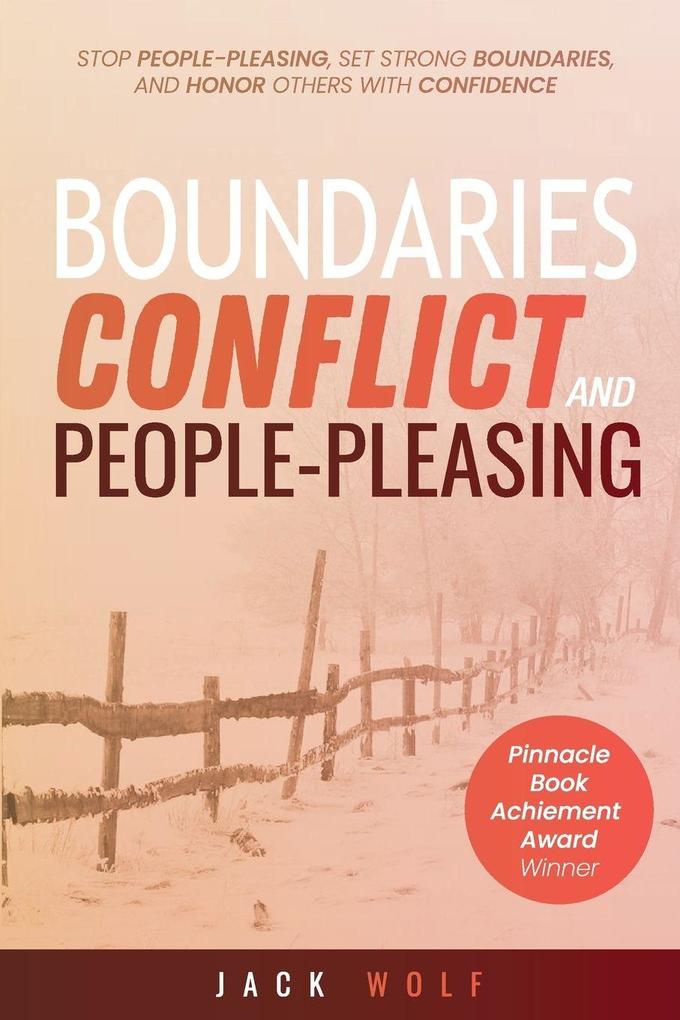 Boundaries Conflict and People-Pleasing