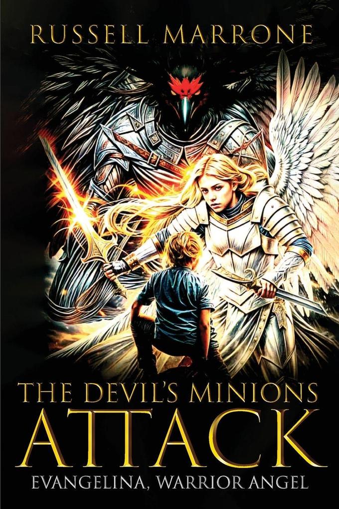 The Devil's Minions Attack