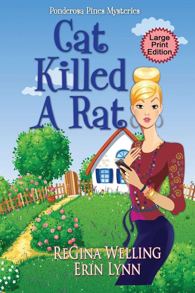 Cat Killed a Rat (Large Print)