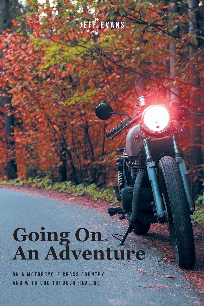 Going On An Adventure