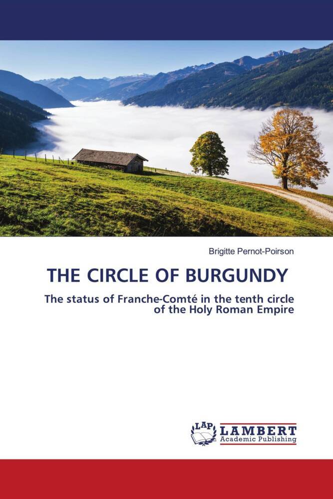 THE CIRCLE OF BURGUNDY