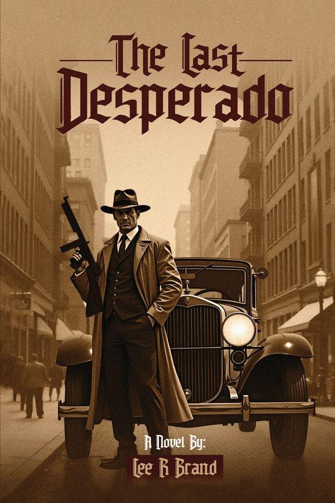 The Last Desperado